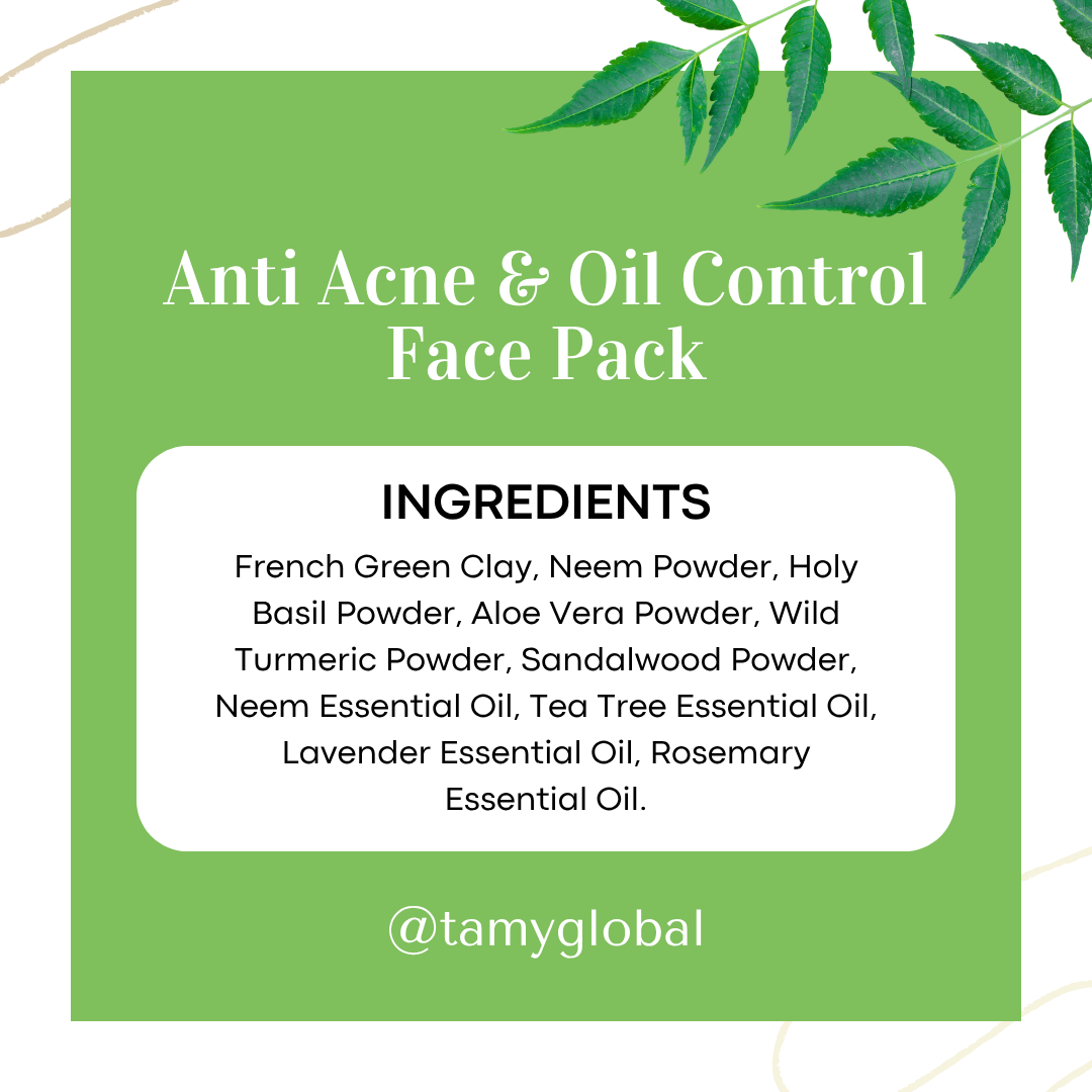 Anti Acne & Oil Control – Face Pack