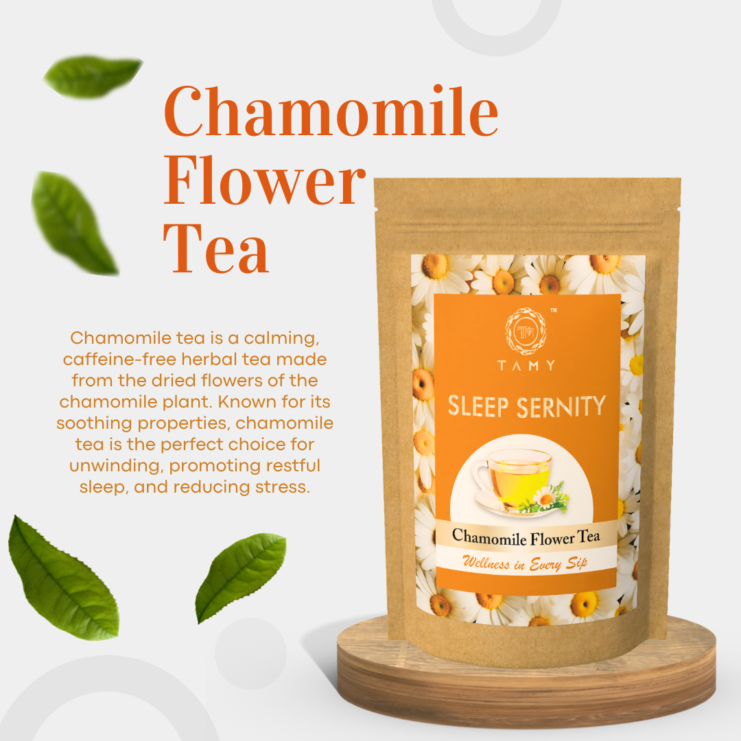 Sleep Sernity - Chamomile Tea